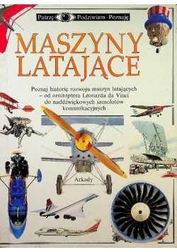 Patrzę Podziwiam Poznaję Maszyny Latające