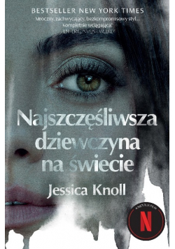 Najszczęśliwsza dziewczyna na świecie