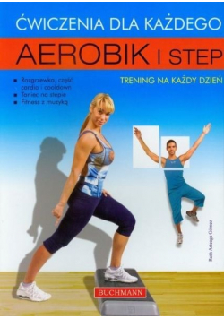 Aerobik i step Ćwiczenia dla każdego