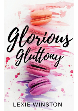 Glorious Gluttony