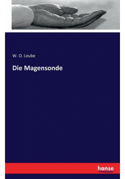 Die Magensonde