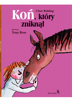 Koń, który zniknął