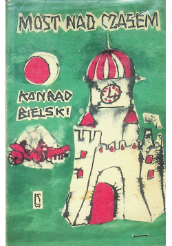 Most nad czasem