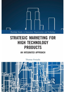 Strategic Marketing for High Technology Products