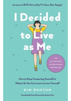 I Decided to Live as Me