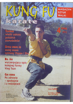 Kung Fu Karate Magazyn sztuk walki nr 4