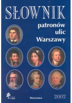 Słownik patronów ulic Warszawy