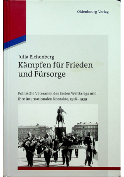 Kampfen fur Frieden und Fursorge