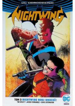 Nightwing musi umrzeć Tom 3