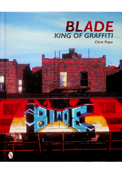 Blade king of graffiti