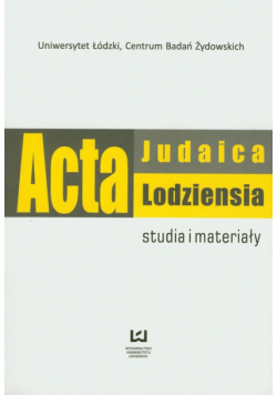 Acta Judaica Lodziensia 1/2011