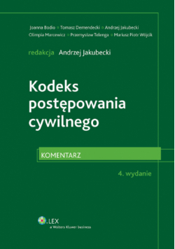Kodeks postępowania cywilnego Komentarz