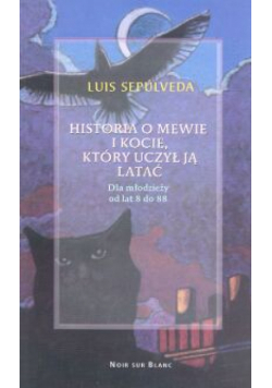 Historia o mewie i kocie, który nauczył ją latać