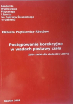 Postępowanie korekcyjne w wadach postawy ciała