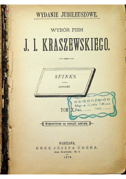 Wybór pism J I Kraszewskiego Tom X 1879 r