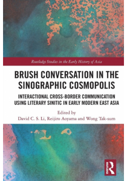 Brush Conversation in the Sinographic Cosmopolis