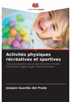 Activités physiques récréatives et sportives