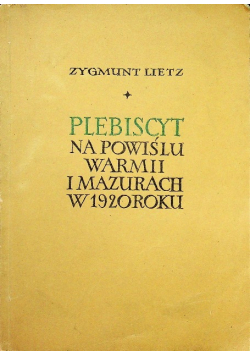 Plebiscyt na Powiślu Warmii i Mazurach w 1920 roku
