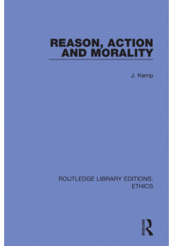 Reason, Action and Morality