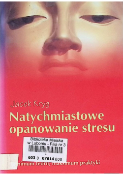Natychmiastowe opanowanie stresu