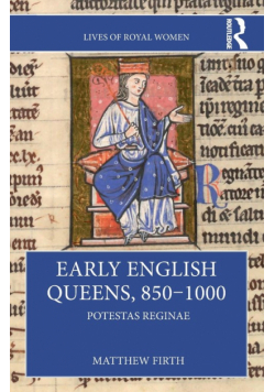 Early English Queens, 850-1000