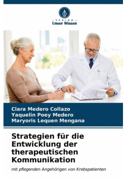 Strategien für die Entwicklung der therapeutischen Kommunikation