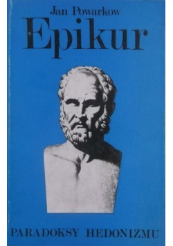 Epikur Paradoksy hedonizmu