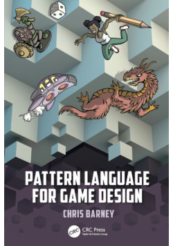 Pattern Language for Game Design