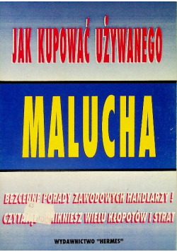 Jak kupować używanego malucha