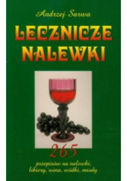 Lecznicze nalewki