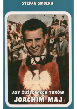Asy żużlowych torów joachim maj