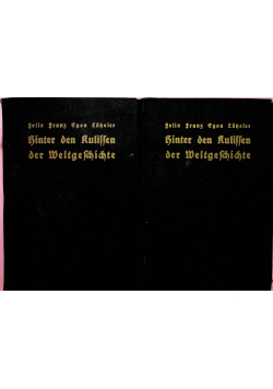Hinter den kulissen der weltgeschichte tom I i II  1942r