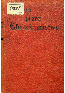 Postęp przez Chrześcijaństwo 1913 r