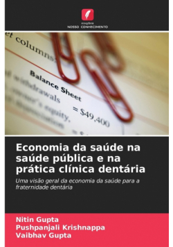 Economia da saúde na saúde pública e na prática clínica dentária