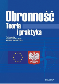Obronność. Teoria i praktyka