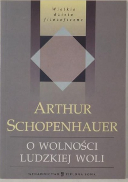 O wolności ludzkiej woli