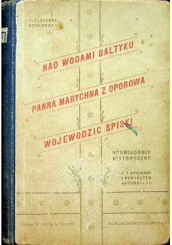 Nad wodami Bałtyku Panna Marychna z Oporowa Wojewodzic spiski 1990 r.