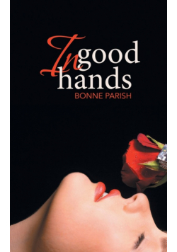In Good Hands