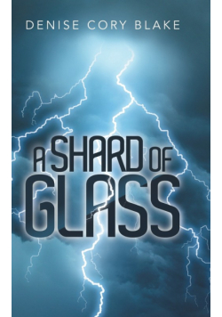 A Shard of Glass