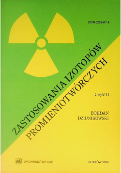 Zastosowania Izotopów Promieniotwórczych Część 2 / 98