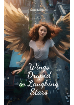 Wings Draped in Laughing Stars