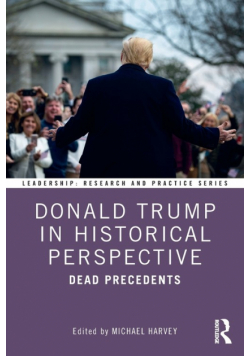 Donald Trump in Historical Perspective