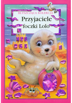 Przyjaciele foczki Lolo