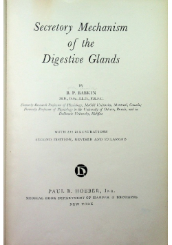 Secretory Mechanism of the Digestive Glands 1950 r.