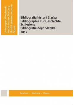 Bibliografia Historii Śląska 2012