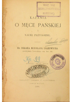 Kazania o męce pańskiej i nauki przygodne, 1890 r.