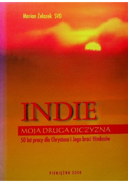 Indie moja druga ojczyzna