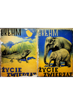 Życie zwierząt 2 tomy ok 1935 r.