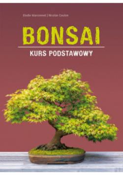 Bonsai - kurs podstawowy