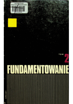 Fundamentowanie Tom II